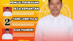 Siap Memimpin dengan Hati, Menyejahterakan Warga Desa Kemantan